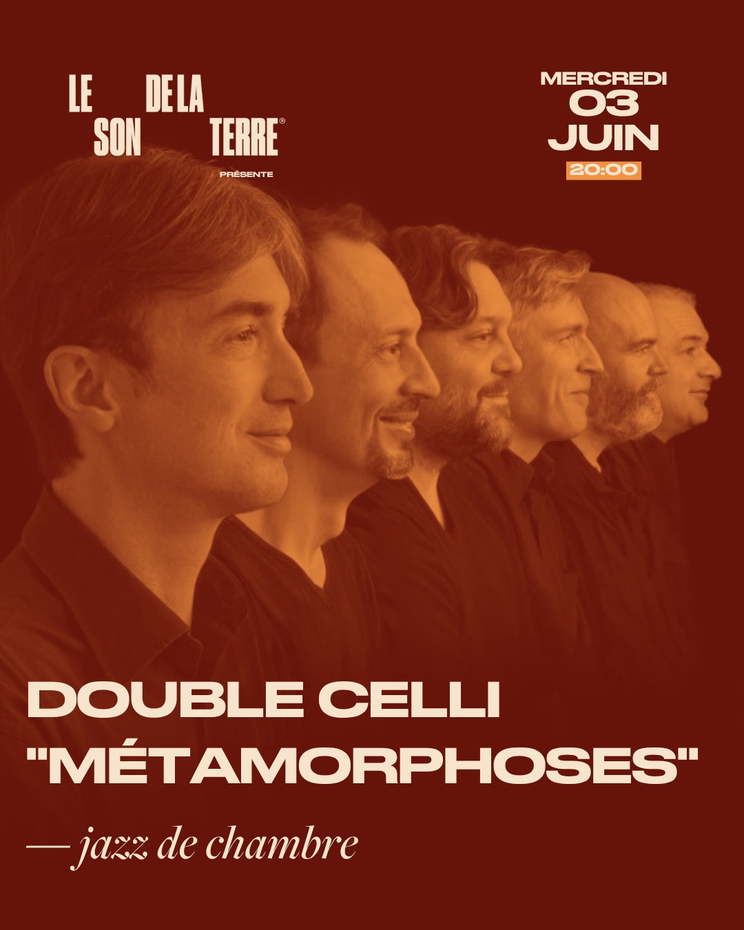 ✨ DOUBLE CELLI 🎻🎹🎻' MÉTAMORPHOSES ' @ LE SON DE LA TERRE 🎶🔥
🗓️ Mercredi 03 juin 2026 – 20h00
📍 Le Son De La Terre 2 Port de Montebello, Paris 5e
🎟️ Infos :
➡️https://www.sondelaterre.fr/event/double-celli-metamorphoses/
https://doublecelli.com 
🎻🎹🎻 Jazz de Chambre
Olivier Calmel • Clément Petit • Xavier Phillips • Johan Renard • Frédéric Eymard • Antoine Banville
🎵🎻 DOUBLE CELLI METAMORPHOSES 🎹💿 ➡️https://klarthe.com/index.php/en/records-en/metamorphoses-detail
🎵🎻 DOUBLE CELLI IMMATERIEL 🎹💿 ➡️https://www.klarthe.com/index.php/fr/enregistrements/immateriel-detail
CNM / SCPP / FONPEPS / SACEM / © & ℗ KLARTHE
@klarthe_label @believemusicfrance @musiquecontemporaine @le_cnm @sacem 
@nathaliecourau_photographe - @dominiqueabdesselam
.
.
.
.
#DoubleCelli #Metamorphoses #LeSonDeLaTerre #ConcertParis #SortirAParis #JazzDeChambre #ChamberJazz #JazzLive #ParisJazz #MusiqueContemporaine #ContemporaryMusic #OlivierCalmel #XavierPhillips #JohanRenard #ClementPetit #AntoineBanville #FredericEymard #Klarthe #KlartheJazz #Strings #Cello #Violoncelle #Prokofiev #Ligeti #Bartok #NewAlbum #JazzLovers #LiveInParis #SceneFrancaise