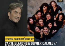 2025_10_17 - Carte blanche à Olivier Calmel – Festival Tango Présence #2